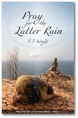 Pray for the Latter Rain